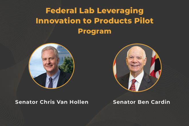 Federal Lab Leveraging Innovation to Products Pilot Program Spotlight